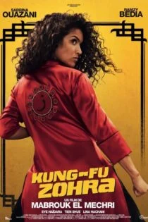 فیلم زهره کونگفوکار Kung Fu Zohra 2022 فیلم زهره کونگفوکار Kung Fu Zohra 2022