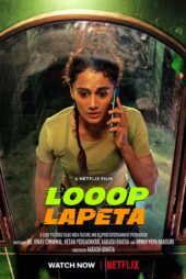 دانلود فیلم لوپ لاپتا Looop Lapeta 2022
