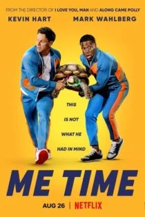 فیلم Me Time 2022 زمان من