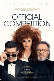 دانلود فیلم رقابت رسمی Official Competition 2021