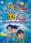 فیلم تایتان‌ها و دختران ابرقهرمان Teen Titans Go! & DC Super Hero Girls: Mayhem in the Multiverse 2022