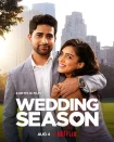 فیلم فصل ازدواج Wedding Season 2022 فیلم فصل ازدواج Wedding Season 2022
