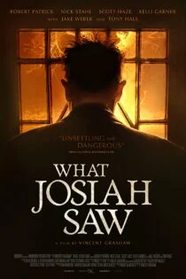 فیلم آنچه جوزایا دید What Josiah Saw 2021