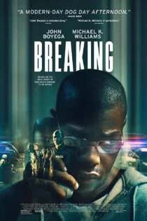 فیلم شکستن Breaking 2022