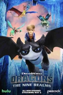 سریال اژدهایان: نه قلمرو Dragons: The Nine Realms سریال اژدهایان: نه قلمرو Dragons: The Nine Realms