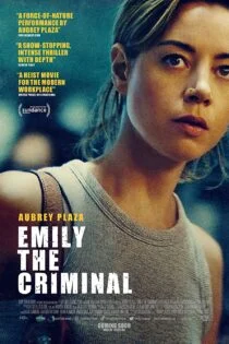 فیلم امیلی جنایتکار Emily the Criminal 2022