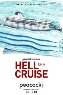 فیلم جهنم در کشتی تفریحی Hell of a Cruise 2022 فیلم جهنم در کشتی تفریحی Hell of a Cruise 2022