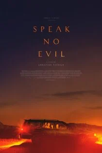 فیلم شتر دیدی، ندیدی Speak No Evil 2022