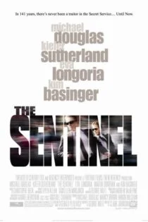 فیلم محافظ The Sentinel 2006 فیلم محافظ The Sentinel 2006