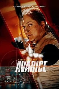 فیلم Avarice 2022 طمع