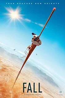 فیلم سقوط Fall 2022