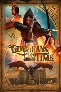 فیلم نگهبانان زمان Guardians of Time 2022