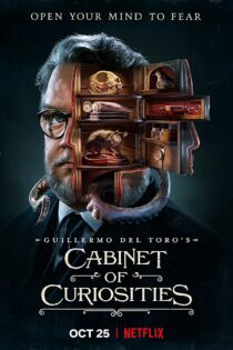 دانلود سریال قفسه عجایب گیرمو دل تورو Guillermo del Toro’s Cabinet of Curiosities