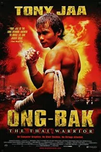 فیلم مبارز تایلندی Ong-Bak: The Thai Warrior 2003