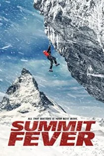 فیلم تب قله Summit Fever 2022