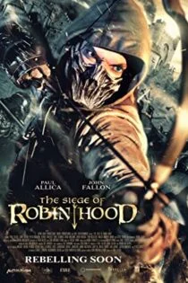 فیلم محاصره رابین هود The Siege of Robin Hood 2022