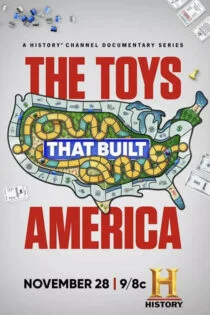 سریال اسباب‌بازی‌هایی که آمریکا را ساختند The Toys That Built America