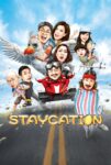 دانلود فیلم تعطیلات خانگی Staycation 2018