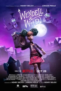 فیلم وندل و وایلد Wendell & Wild 2022