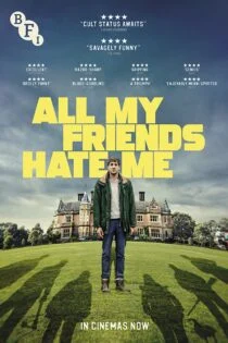 فیلم همه دوستانم از من متنفرند All My Friends Hate Me 2021 فیلم همه دوستانم از من متنفرند All My Friends Hate Me 2021