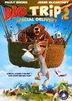 فیلم سفر بزرگ ۲: محموله ویژه Big Trip 2: Special Delivery 2022