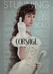 فیلم کورساژ Corsage 2022