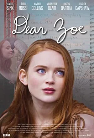 فیلم زویی عزیز Dear Zoe 2022 - اسکای مووی فیلم زویی عزیز Dear Zoe 2022