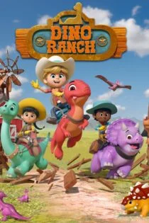 سریال مزرعه دایناسورها Dino Ranch