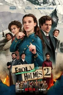 فیلم انولا هولمز ۲ Enola Holmes 2 2022 فیلم انولا هولمز ۲ Enola Holmes 2 2022