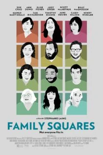 فیلم مربع‌های خانوادگی Family Squares 2022
