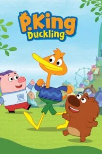 سریال پادشاه داکلینگ P. King Duckling