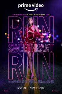 دانلود فیلم بدو عزیزم بدو Run Sweetheart Run 2020