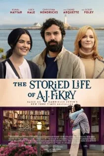 فیلم زندگی داستانی ای.جی. فیکری The Storied Life of A.J. Fikry 2022 فیلم زندگی داستانی ای.جی. فیکری The Storied Life of A.J. Fikry 2022