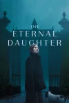 فیلم دختر ابدی The Eternal Daughter 2022