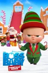 فیلم The Boss Baby: Christmas Bonus 2022 بچه رئیس: ویژه برنامه کریسمس