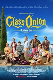 فیلم گلس آنین: چاقوکشی ۲ Glass Onion: A Knives Out Mystery 2022