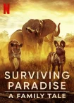 فیلم نجات از بهشت: یک داستان خانوادگی Surviving Paradise: A Family Tale 2022