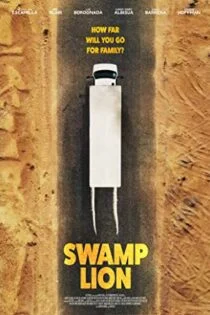 فیلم شیر مرداب Swamp Lion 2022 فیلم شیر مرداب Swamp Lion 2022