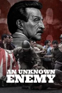 سریال دشمن ناشناخته An Unknown Enemy