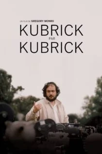 فیلم کوبریک توسط کوبریک Kubrick by Kubrick 2020