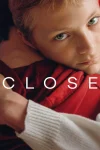 فیلم Close 2022 نزدیک