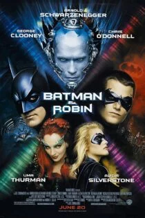 فیلم بتمن و رابین Batman & Robin 1997