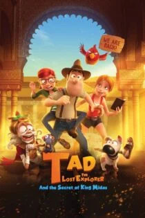 فیلم تد جستجوگر گمشده و لوح زمردین Tad, the Lost Explorer, and the Secret of King Midas 2017