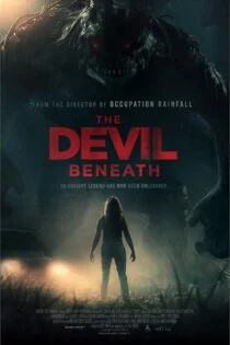 فیلم شیطان نهفته Devil Beneath 2023