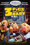 فیلم حکایت‌های ناپایدار: ۳ خوک و یک بچه Unstable Fables: 3 Pigs & a Baby 2008