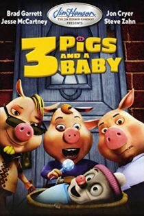 دانلود فیلم حکایت‌های ناپایدار: ۳ خوک و یک بچه Unstable Fables: 3 Pigs & a Baby 2008