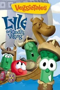 فیلم داستان‌های سبزیجات : لایول، جنگجوی مهربان VeggieTales: Lyle, the Kindly Viking 2001