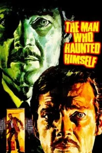 فیلم همزاد The Man Who Haunted Himself 1970 فیلم همزاد The Man Who Haunted Himself 1970