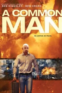 فیلم یک مرد معمولی A Common Man 2013