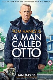 دانلود فیلم مردی به نام اتو A Man Called Otto 2022